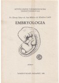 Dr. Zboray Géza (szerk.),Dr. Sass Miklós,Dr. Kőműves László - Embryologia