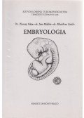 Dr. Zboray Géza (szerk.),Dr. Sass Miklós,Dr. Kőműves László - Embryologia
