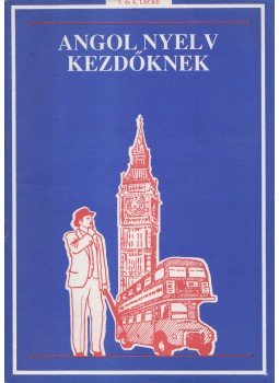  - Angol nyelv kezdőknek 3-4. lecke, Budapest 1992 antikvár könyv