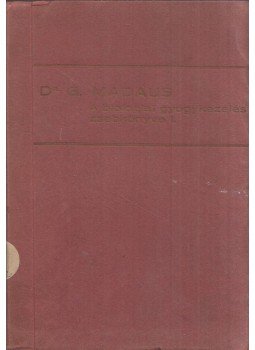 G. Madaus - A biologiai gyógykezelés zsebkönyve I., Budapest 1934 antikvár könyv