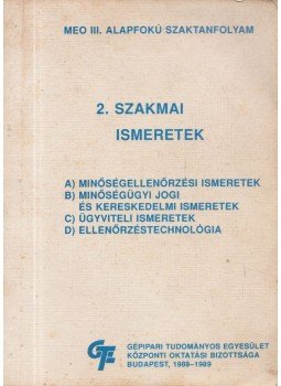 Dr. Sepsey József - 2. Szakmai ismeretek Dr. Sepsey József - 2. Szakmai ismeretek, Budapest 1989 antikvár könyv