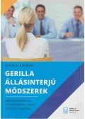Baráth András - Gerilla állásinterjú módszerek