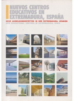  - Nuevos centros educativos en extremadura, espana,  2003 antikvár könyv