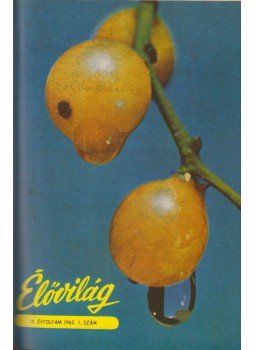 Buga László - Élővilág IX-X. évfolyam 1964-1965 (egybekötve), Budapest 1964 antikvár könyv
