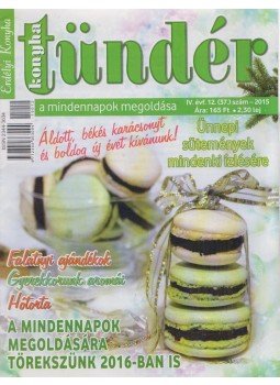 Fagyal Hajnalka - Konyhatündér 37. Fagyal Hajnalka - Konyhatündér 37., Déva 2015 antikvár könyv