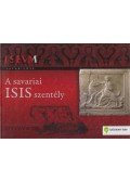 Sosztarics Ottó,Balázs Péter,Csapláros Andrea - A savariai Isis szentély