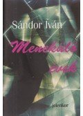 Sándor Iván - Menekülő évek