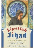 Azadeh Moaveni - Lipstick Jihad