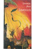 Levendel Júlia - Lemerülés (dedikált)