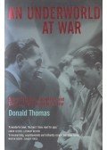 Donald Thomas - An Underworld At War