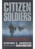 Stephen E. Ambrose - Citizen Soldiers