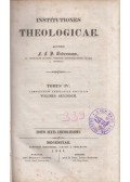 Liebermann, F.L.B - Institutiones Theologicae Tomus IV.