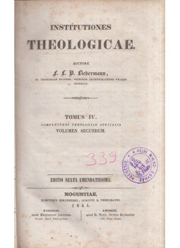 Liebermann, F.L.B - Institutiones Theologicae Tomus IV. Liebermann, F.L.B - Institutiones Theologicae Tomus IV., Mainz 1844 antikvár könyv