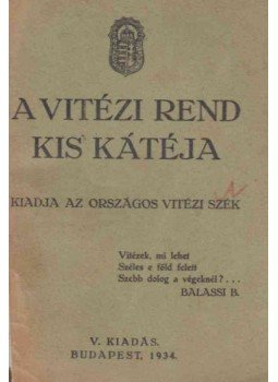  - A vitézi rend kis kátéja, Budapest 1934 antikvár könyv