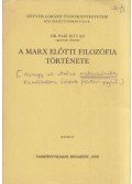 Pais István - A Marx előtti filozófia története
