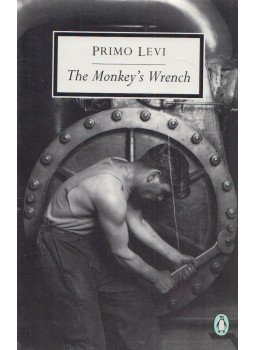 Primo Levi - The Monkey's Wrench Primo Levi - The Monkey's Wrench, New York 1995 antikvár könyv