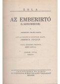 Émile Zola - Az emberirtó