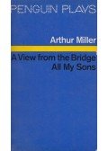 Arthur Miller - A View from the Bridge / All My Sons