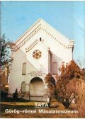 Rappai Zsuzsa - Tata - Görög-római Másolatmúzeum