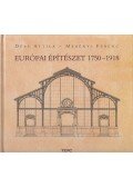 Déry Attila,Merényi Ferenc - Európai építészet 1750-1918 (dedikált)