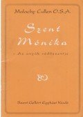Malachy Cullen - Szent Mónika