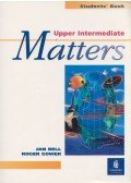 Jan Bell,Roger Gower - Upper Intermediate Matters Students' Book