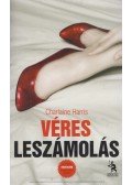 Charlaine Harris - Véres leszámolás
