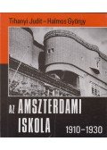 Tihanyi Judit,Halmos György - Az amszterdami iskola (dedikált)
