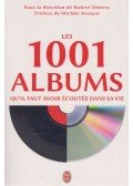 Robert Dimery - Les 1001 albums qu'il faut avoir écoutés dans sa vie