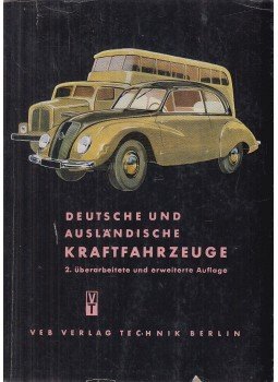 Jante, Alfred - Deutsche und ausländische Kraftfahrzeuge, Berlin 1953 antikvár könyv