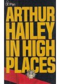 Hailey, Arthur - In High Places