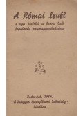 Csia Sándor - A Római levél s egy kísérlet a benne levő fogalmak megmagyarázására