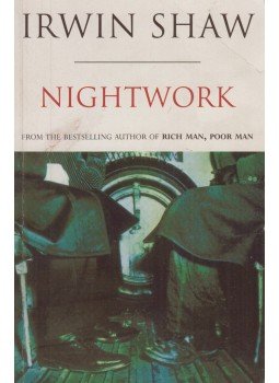 Shaw, Irwin - Nightwork Shaw, Irwin - Nightwork, London 1996 antikvár könyv