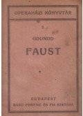 Gounod, Charles,Barbier Gyula,Carré Mihály - Faust - Opera öt felvonásban