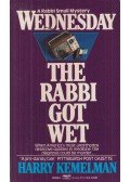 Kemelman, Harry - Wednesday The Rabbi Got Wet