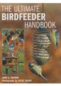 John A. Burton - The Ultimate Bird Feeder Handbook