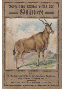  - Schreibers kleiner Atlas der Säugetiere Heft 1., München 0 antikvár könyv