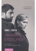 Anne L. Green - Viharos érzelmek