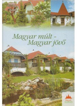  - Magyar múlt - Magyar jövő,  0 antikvár könyv
