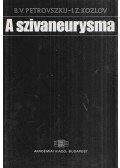 B.V. Petrovszkij,I.Z. Kozlov - A szívaneurysma