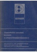 - Üzemeltetési útmutató Simson kismotorkerékpárokhoz