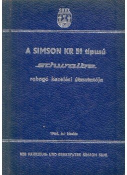  - A KR 51 típusú robogó kezelési útmutatója,  1963 antikvár könyv