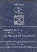  - Kezelési útmutató az S 50 típussorozatú kismotorkerékpárokhoz