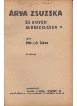  - Árva Zsuzska, Budapest 0 antikvár könyv