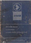  - ETZ 250 típusú motorkerékpár üzemeltetési útmutatója