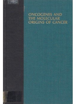 Robert A. Weinberg - Oncogenes and the Molecular Origins of Cancer Robert A. Weinberg - Oncogenes and the Molecular Origins of Cancer, 1989 antikvár könyv