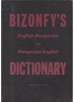 Bizonfy Ferenc - English-Hungarian and Hungarian-English Dictionary, Cleveland 0 antikvár könyv