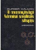 Burger Kálmán - A ​mennyiségi kémiai analízis alapjai