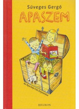 Süveges Gergő - Apaszem (dedikált) Süveges Gergő - Apaszem (dedikált), Budapest 2012 antikvár könyv