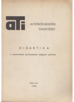 Vári Péter (szerk.), Balogh János - Didaktika Vári Péter (szerk.), Balogh János - Didaktika, 1975 antikvár könyv